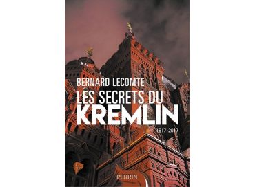 Bernard Lecomte révèle Les Secrets du Kremlin à l'oreille de Lorène