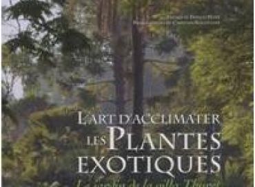 L'art d'acclimater les plantes exotiques