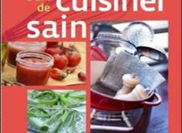 L'art de cuisiner sain