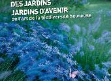 A Chaumont sur Loire, les jardins de la biodiversité heureuse