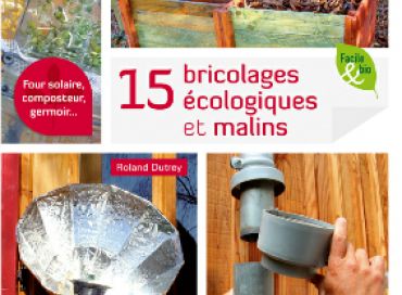 15 bricolages écologiques et malins