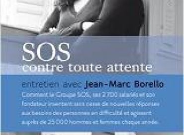 SOS contre toute attente : entretien avec Jean-Marc Borello