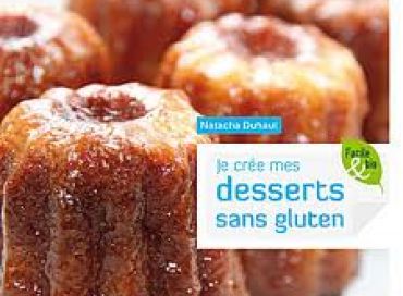 Je crée mes desserts sans gluten