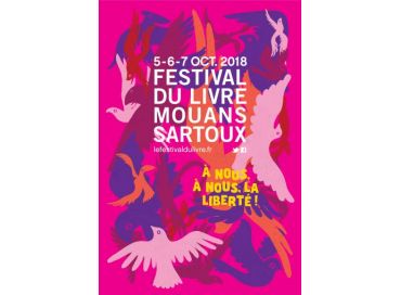 A nous, à nous la liberté ! Avec le Festival du Livre de Mouans-Sartoux du 5 au 7 octobre