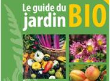 Le guide du jardin bio