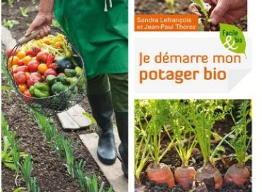 Je démarre mon potager Bio