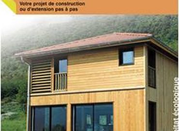 Maisons en bois, du rêve à la réalité !