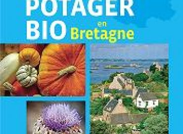 Le guide du POTAGER BIO en Bretagne