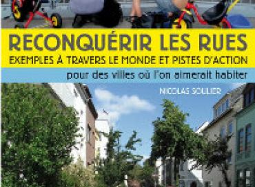 Reconquérir les rues