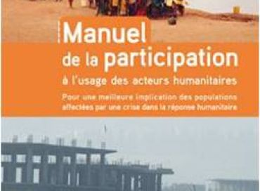 Le Groupe URD publie le Manuel de la participation à l'usage des acteurs humanitaires